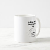 今日のムードはコーヒーの機嫌が良い コーヒーマグカップ (正面右)