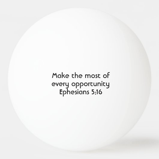 今日のライブ良いやる気を起こさせる聖なる書物、 経典エペソ 卓球ボール (裏面)