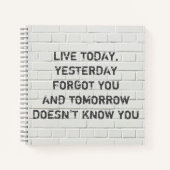 今日のライブ、やる気を起こさせる引用文 ノートブック (正面)