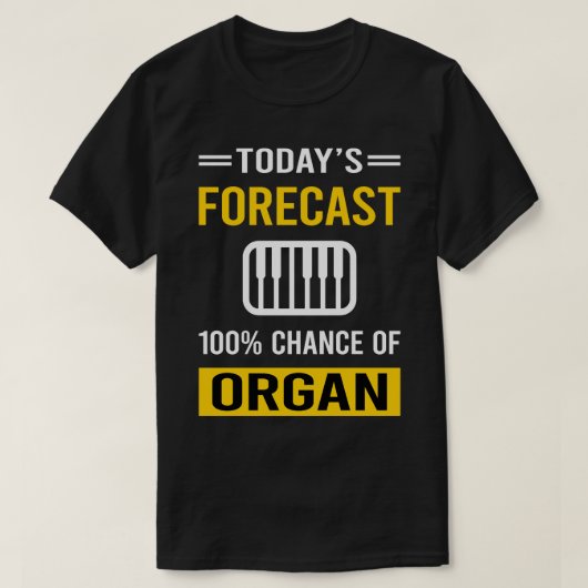 今日の予測オルガン組織者 Tシャツ (デザイン正面)