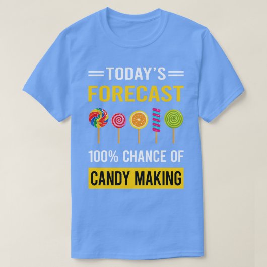 今日の予測キャンディメーカーキャンディメイキング Tシャツ (デザイン正面)