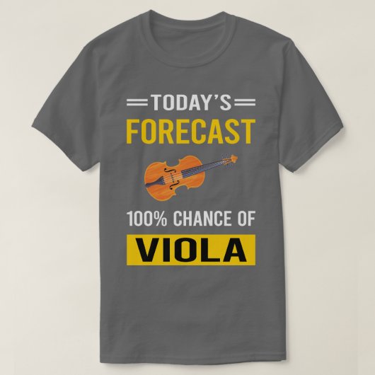 今日の予測ヴァイオラ・ヴァイオリスト Tシャツ (デザイン正面)