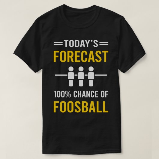 今日の予測foosball tシャツ (デザイン正面)