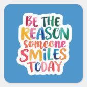 今日の人がシールをスマイルする理由である スクエアシール (正面)