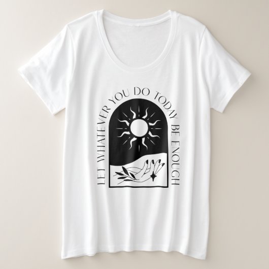 今日の仕事は何でも十分にTシャツにしておけ プラスサイズTシャツ (デザイン正面)