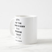 今日の保最低のCoffにDumbfukeryを行こう コーヒーマグカップ (正面左)
