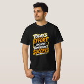 今日の努力が明日への成功を解き放つ Tシャツ (正面フル)