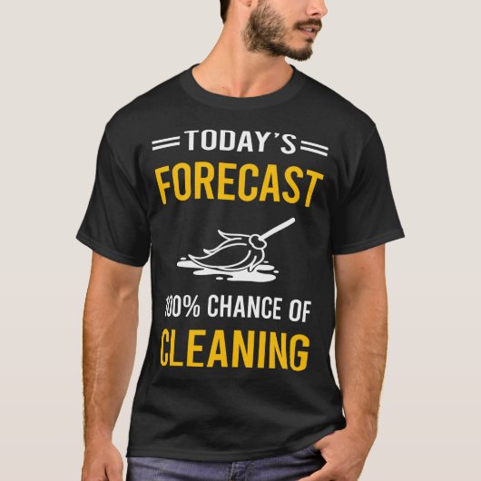 今日の天気予報は掃除 Tシャツ (正面)