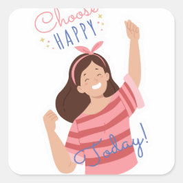 今日の幸せを選ぶ スクエアシール