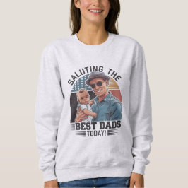 今日の最高のパパの挨拶 – Happy Father's Day スウェットシャツ