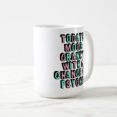 今日の気分のおもしろいな態度のコーヒーユーモア コーヒーマグカップ (正面右)