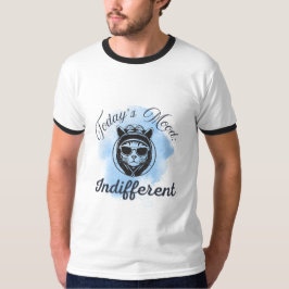 今日の気分:無関心 Tシャツ