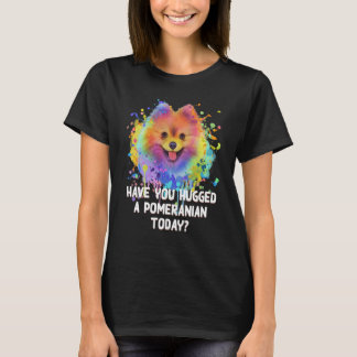 今日の犬のパパのユーモアポメラニア犬を抱きしめたか Tシャツ