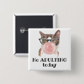 今日の猫の不倫おもしろい禁止 缶バッジ (正面&裏面)