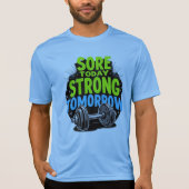 今日の痛い強い明日.jpg Tシャツ (正面)