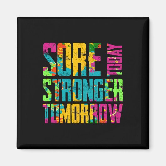 今日の痛み強い明日のやる気を起こさせるトレーニング マグネット (正面)