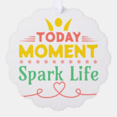 今日の瞬間、Spark Life オーナメントカード (正面)