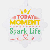 今日の瞬間、Spark Life オーナメントカード (正面)