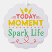 今日の瞬間、Spark Life オーナメントカード (正面)