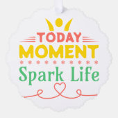 今日の瞬間、Spark Life オーナメントカード (正面)