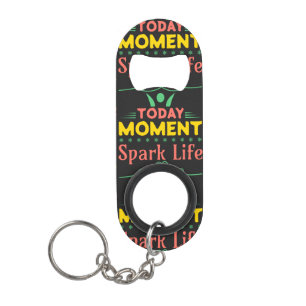 今日の瞬間、Spark Life キーホルダー栓抜き