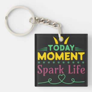 今日の瞬間、Spark Life キーホルダー
