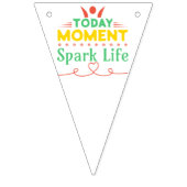 今日の瞬間、Spark Life バンティングフラッグ (第2の旗)