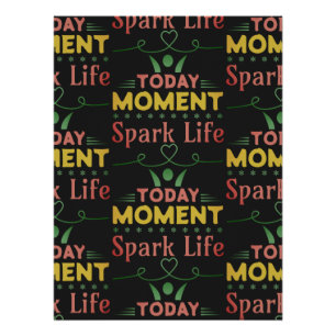 今日の瞬間、Spark Life ポスター