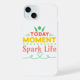 今日の瞬間、Spark Life iPhone 15 Plusケース