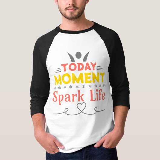 今日の瞬間、Spark Life Tシャツ (正面)