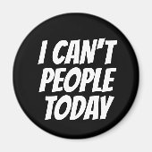 今日の磁石は人がおもしろい無い マグネット (正面)