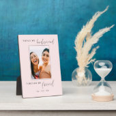 今日の私の花嫁は永遠に私の友人の赤面写真 フォトプラーク (側面)