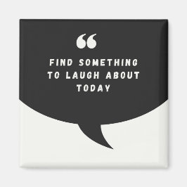 今日の笑い物を見つける – マグネット