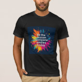 今日の笑顔の理由になって Tシャツ – (正面)