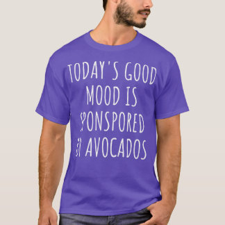 今日の良い気分はアボカドスTシャツがスポンサー Tシャツ