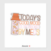 今日の良い気分はmedsによって後援される シール (シート)