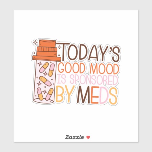 今日の良い気分はmedsによって後援される シール (シート)