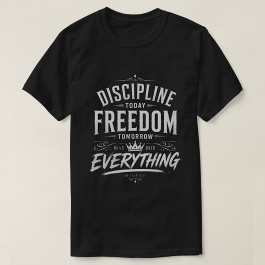 今日の規律 明日の自由 Tシャツ (デザイン正面)
