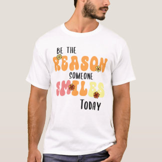 今日の親切をスマイルする理由である Tシャツ
