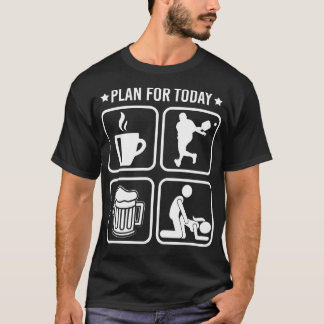今日の計画コーヒーピックボール選手のビールおもしろい Tシャツ