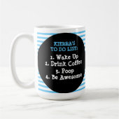 今日の計画:起きろ、コーヒーを飲む、ウンチ コーヒーマグカップ (左)