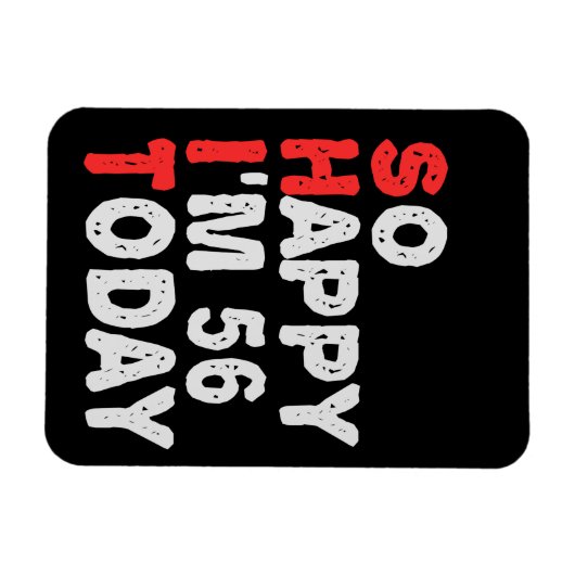 今日の56th誕生日ギフトのアイディアで幸せおもしろい マグネット (横)