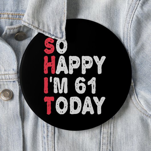 今日の61th誕生日ギフトのアイディアで幸せおもしろい 缶バッジ (インサイチュ)