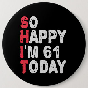 今日の61th誕生日ギフトのアイディアで幸せおもしろい 缶バッジ