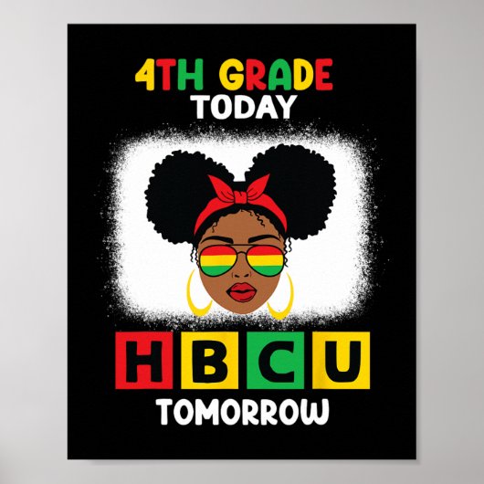 今日のHbcuで4年生Hbcu明日の歴史的な黒C ポスター (正面)
