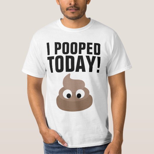 今日はうんちが出ました！Tシャツ  おもしろい Tシャツ (正面)