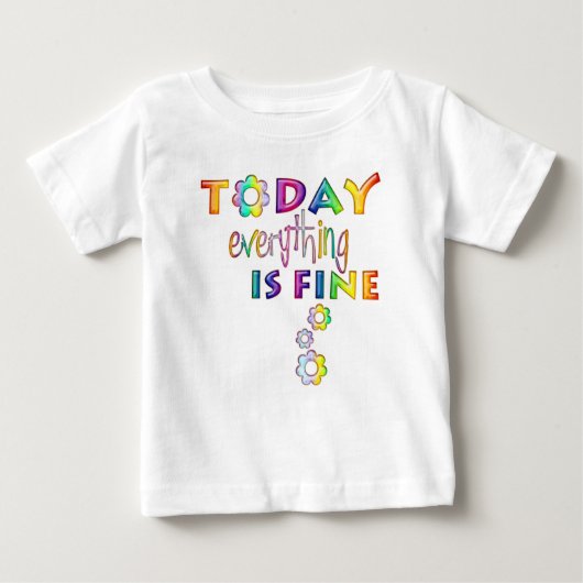 今日はすべて順調 - ポジティブ思考1 ベビーTシャツ (正面)