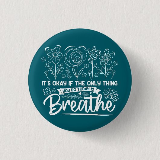 今日はもし呼吸しかできない 缶バッジ (正面)