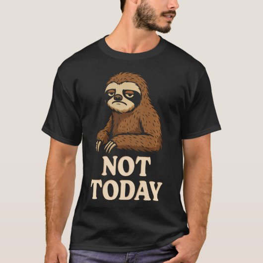 今日はやる気なし ナマケモノ 楽しい 怠惰な気分 サーカズム Tシャツ (正面)