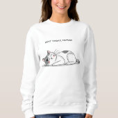 今日はやる気なし、ニンゲン – 笑える 怠け猫 ミニマリストTシャツ スウェットシャツ (正面)